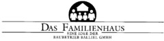 DAS FAMILIENHAUS