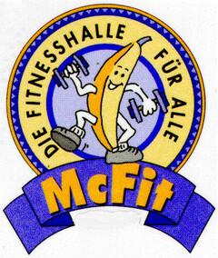 DIE FITNESSHALLE FÜR ALLE  McFit