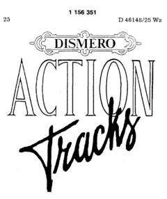 DISMERO ACTION Tracks