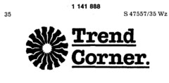 Trend Corner.