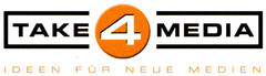 TAKE 4 MEDIA IDEEN FÜR NEUE MEDIEN