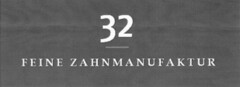 FEINE ZAHNMANUFAKTUR 32