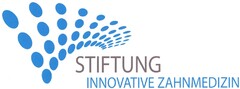 STIFTUNG INNOVATIVE ZAHNMEDIZIN