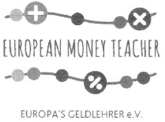 EUROPEAN MONEY TEACHER EUROPA'S GELDLEHRER e.V.