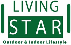 LIVING STAR Outdoor & Indoor Lifestyle