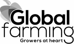 Global farming Growers at heart