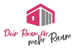 Dein Raum für mehr Raum