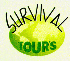 SURVIVAL TOURS