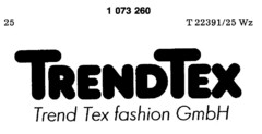 TRENDTEX Trend Tex fashion GmbH