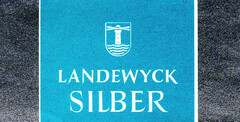 LANDEWYCK SILBER