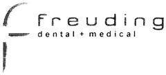 Freuding dental + medical