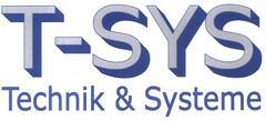 T-SYS Technik & Systeme