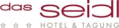 das seidl HOTEL & TAGUNG