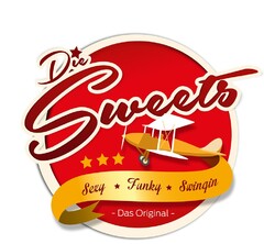 Die Sweets Sexy Funky Swingin - Das Original -