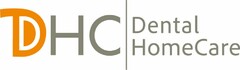 DHC Dental HomeCare