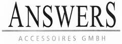 ANSWERS ACCESSOIRES GMBH