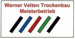 Werner Velten Trockenbau Meisterbetrieb