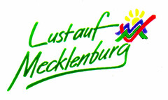 Lust auf Mecklenburg