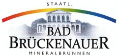 STAATL. BAD BRÜCKENAUER MINERALBRUNNEN