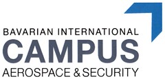 BAVARIAN INTERNATIONAL CAMPUS AEROSPACE & SECURITY