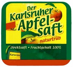 Der Karlsruher Apfel- saft naturtrüb