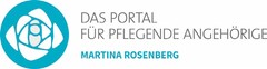 DAS PORTAL FÜR PFLEGENDE ANGEHÖRIGE MARTINA ROSENBERG