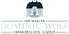 IHR MAKLER DOMINIC WOLF IMMOBILIEN GMBh