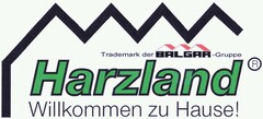 Harzland Willkommen zu Hause!