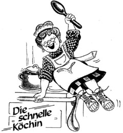 Die schnelle Köchin