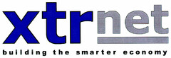 xtrnet building the smarter economy