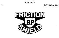 FRICTION BP SHIELD