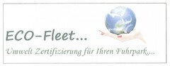 ECO-FLEET... Umwelt Zertifizierung für Ihren Fuhrpark....