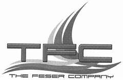 TFC THE FESER COMPANY