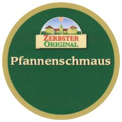 ZERBSTER ORIGINAL Pfannenschmaus