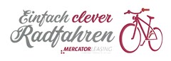 Einfach clever Radfahren MERCATORLEASING Corporate Finance & Services