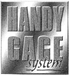 HANDY GAGE system