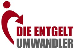 DIE ENTGELT UMWANDLER