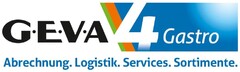 G·E·V·A 4 Gastro Abrechnung. Logistik. Services. Sortimente.