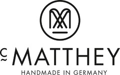 cMATTHEY - HANDMADE IN GERMANY