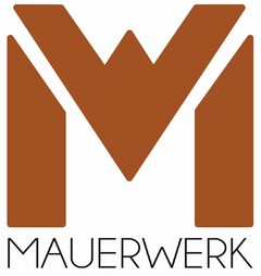 M MAUERWERK