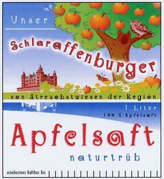 Unser Schlaraffenburger Apfelsaft naturtrüb