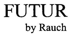 FUTUR by Rauch