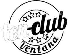 ten-club Ventana