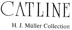 CATLINE H.J.Müller Collection