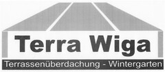 Terra Wiga Terrassenüberdachung - Wintergarten