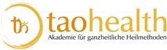 taohealth Akademie für ganzheitliche Heilmethoden