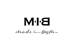 M·I·B Made in Berlin