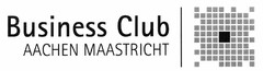 Business Club AACHEN MAASTRICHT