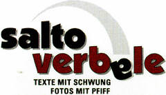 salto  verbale  TEXTE MIT SCHWUNG   FOTOS MIT PFIFF