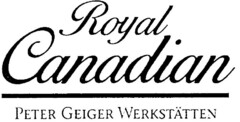 Royal Canadian PETER GEIGER WERKSTÄTTEN